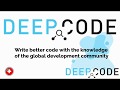 Intro to DeepCode