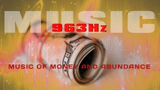LAW of ATTRACTION MONEY - 963Hz 🔘 FREQUENCY OF GODS
