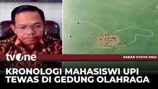 Keterangan Polisi soal Mahasiswi Tewas di Gedung Olahraga | Kabar Utama Pagi tvOne