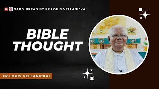 DAILY BIBLE THOUGHTS |  നിങ്ങളില്‍ പാപം ഇല്ലാത്തവന്‍ ആദ്യം അവളെ കല്ലെറിയട്ടെ...