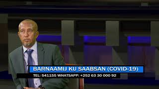 Barnaamij ku Saabasan Xanuunka coronavirus (Covid-19) Prof Axmed Xuseen Ciise