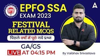 EPFO SSA 2023 | FESTIVAL RELATED MCQS GA by Vaibhav Srivastava