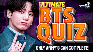 BTS QUIZ - Part 2 | Only ARMY's Can Complete This BTS Quiz | Guessit