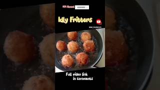 மிஞ்சிய இட்லியில் crispy snacks செஞ்சி அசத்துங்க / Idly fritters in tamil #easy #snacks #howto