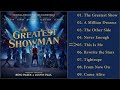 The Greatest Showman Soundtrack - Full Album