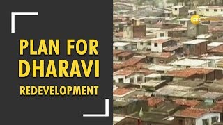 Maharashtra cabinet approves plan for Dharavi redevelopment