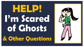 Top 10 Questions About Ghosts & Life After Death Answered