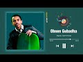 nigusu taammiraat obsen gubadha oromo music 2023