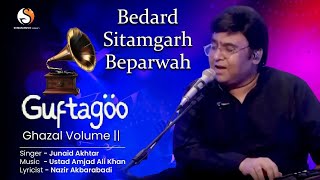 Bedard Sitamgarh Beparwah l Guftagoo  Vol2 Junaid Akhtarl Best Ghazals Of 2024#ghazal #hindi