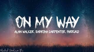 Download Lagu Alan Walker Sabrina CarpenterFarruko On My Way... MP3 Gratis