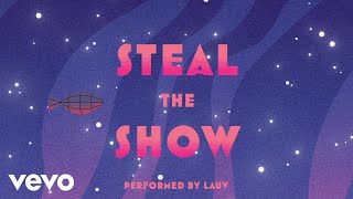 Lauv - Steal The Show (From 