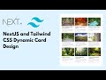 NextJS (ReactJS) and Tailwind CSS Dynamic Card Design