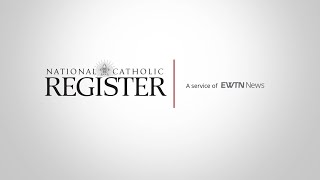 Subscribe to the National Catholic Register in 2023