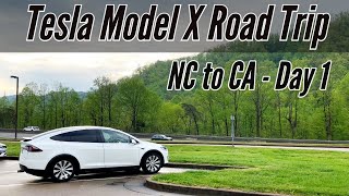 Tesla Model X Road Trip - NC  to CA - Day 1 of 4