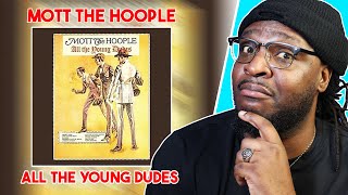 Mott The Hoople - All the Young Dudes REACTION/REVIEW