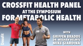 CrossFit Health Panel at the Symposium for Metabolic Health
