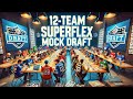 12-Team Superflex Fantasy Football Mock Draft 2024