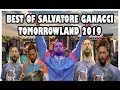 Salvatore Ganacci Best Moments Tomorrowland 2019