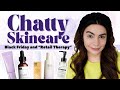 Chatty PM Skincare | Why Do We Buy So Much?