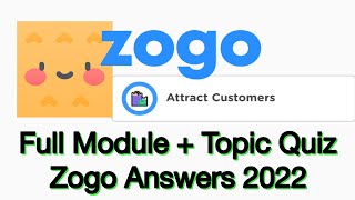 Zogo Attract Customers Answers (Full Module)