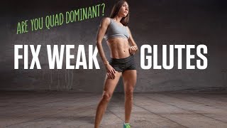 Are You Quad Dominant? Simple Test! (HOW TO FIX WEAK GLUTES!!)