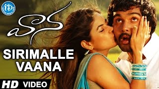 Vaana Movie - Sirimalle Vaana Video Song || Vinay Rai, Meera Chopra || Ranjith, Chithra