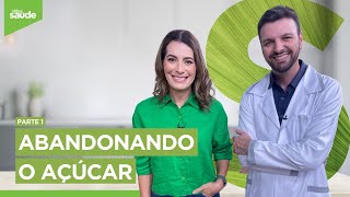 Abandonando o açúcar - Parte 1 (05/02/24)