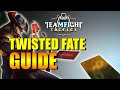 Twisted Fate Teamfight Tactics Guide TFT Tips & Tricks