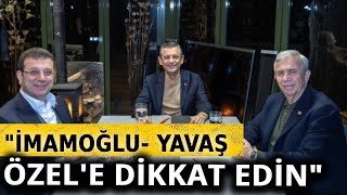 İmamoğlu ve Yavaş dikkat! Özgür Özel en iyi bildiği şeyi yapıp hançerleyecek…