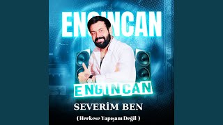 Severim Ben (Herkese Yapışanı Değil)