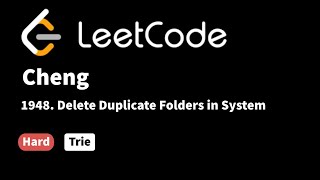 LeetCode 1948. Delete Duplicate Folders in System