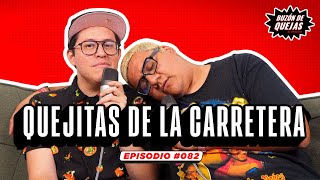 Buzón de quejas / Episodio 082 / Quejitas de la carretera