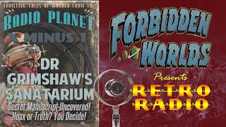 X Minus 1 - 🏢 'Dr Grimshaw's Sanatorium' - 🎙️Old Time Sci-Fi Radio Show