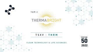 Therma Bright Inc. (TSXV: THRM) - 2022 TSX Venture 50