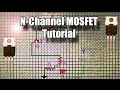 N-Channel MOSFET Tutorial