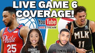 SIXERS at HAWKS GAME 6 LIVE GAME REACTIONS | ATLANTA HAWKS NEWS | NBA PLAYOFFS 2021