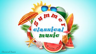 Lista de reprodução ininterrupta de música clássica de verão emocionante e refre