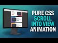 Pure CSS Scroll into View Animation Tutorial