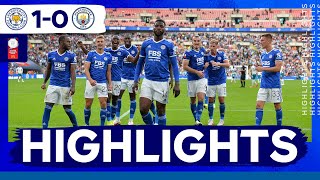 Late Iheanacho Penalty Stuns Man City | Leicester City Win The Community Shield | Match Highlights