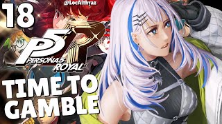 #18 【Persona 5 Royal】SAE WHAT.... FOR REAL??? best bgm(says you guys) (SPOILER ALERT)【Pavolia Reine】