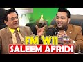 NADIR ALI PODCAST FEATURING SALEEM AFRIDI !!