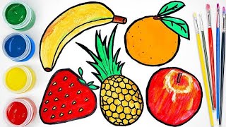 Learn fruits, fruits drawing, coloring \u0026 painting, draw fruits easy,