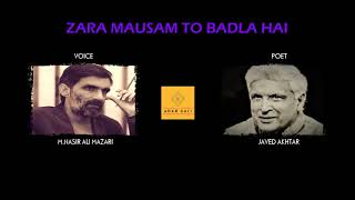 Zara Mausam To Badla Hai | Javed Akhtar | Adab Gali