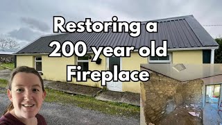 DIY restoration of a hidden 200 year old fireplace at my old Irish Cottage - Ep. 111