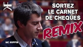 François Ruffin - SORTEZ LE CARNET DE CHÈQUES (REMIX)