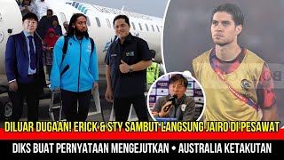 🔴ERICK EMANG GAK BISA DI TEBAK! JAIRO TIBA TIBA ADA DI JAKARTA~KEVIN DIKS BUAT ASUTRALIA KETAKUTAN