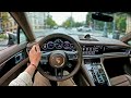 2022 Porsche Panamera 4S E-Hybrid [ V6 combined 552HP ] | POV Test Drive | Part #2