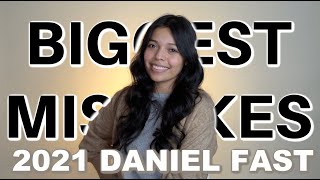 Daniel Fast 2021 - The Biggest Mistakes People Make on their Daniel Fast