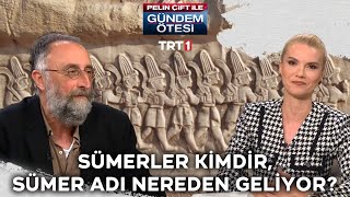 Sümerler kimdir, Sümer adı nereden geliyor? | @gundemotesi 401. Bölüm