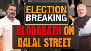 LIVE | Lok Sabha Election Results | Share Markets | BloodBath On Dalal Street | #electionresult2024